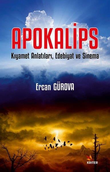 Ercan GürovaParapsikoloji KitaplarıApokalips - Kıyamet Anlatıları, Edebiyat ve Sinema