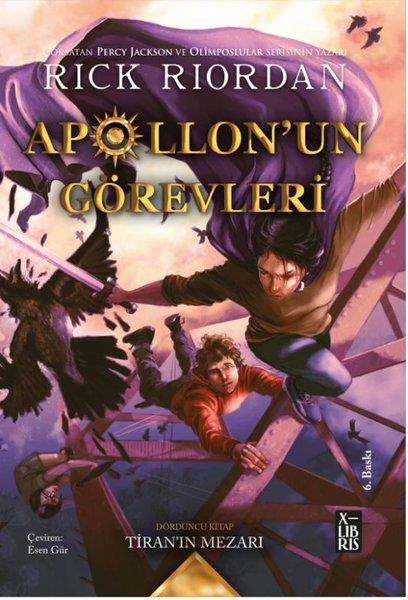 Rick RiordanFantastik / Bilim KurguApollon'un Görevleri - Tiran'ın Mezarı