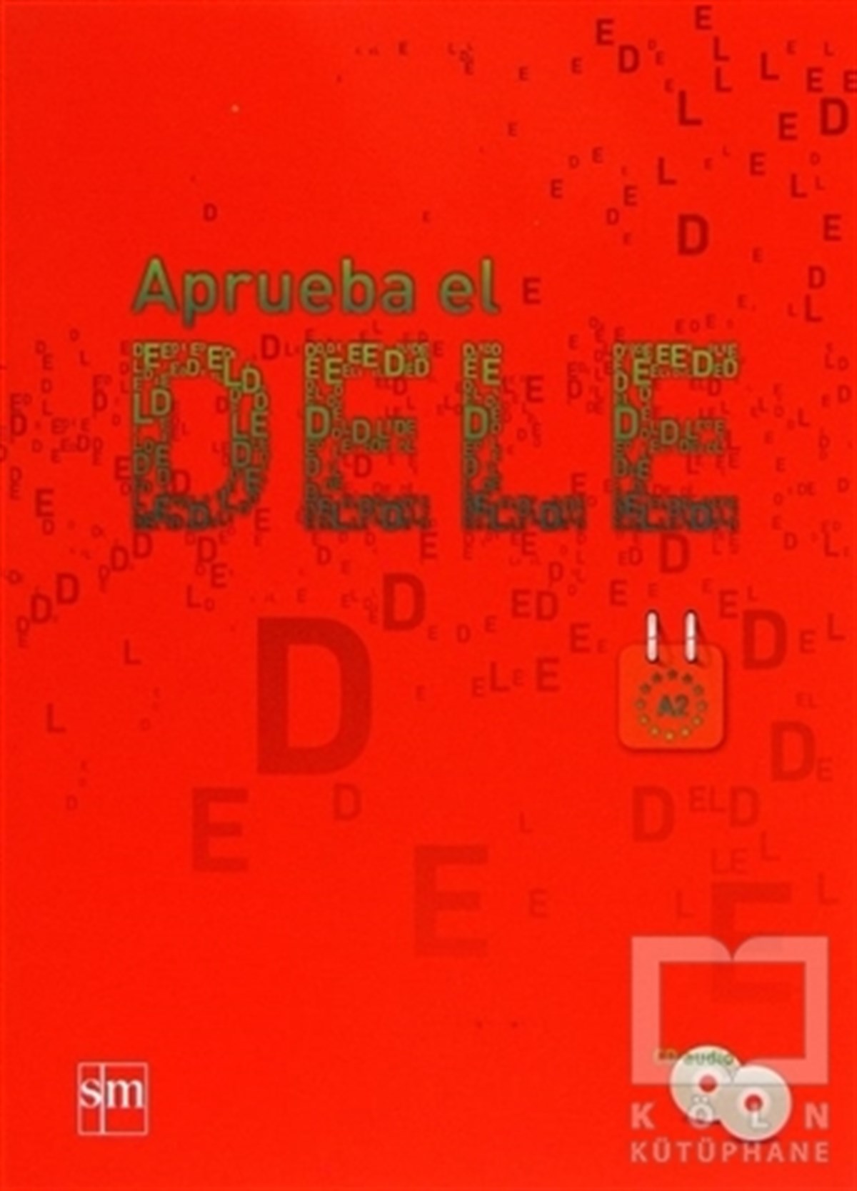 Aprueba El Dele A2 +CD