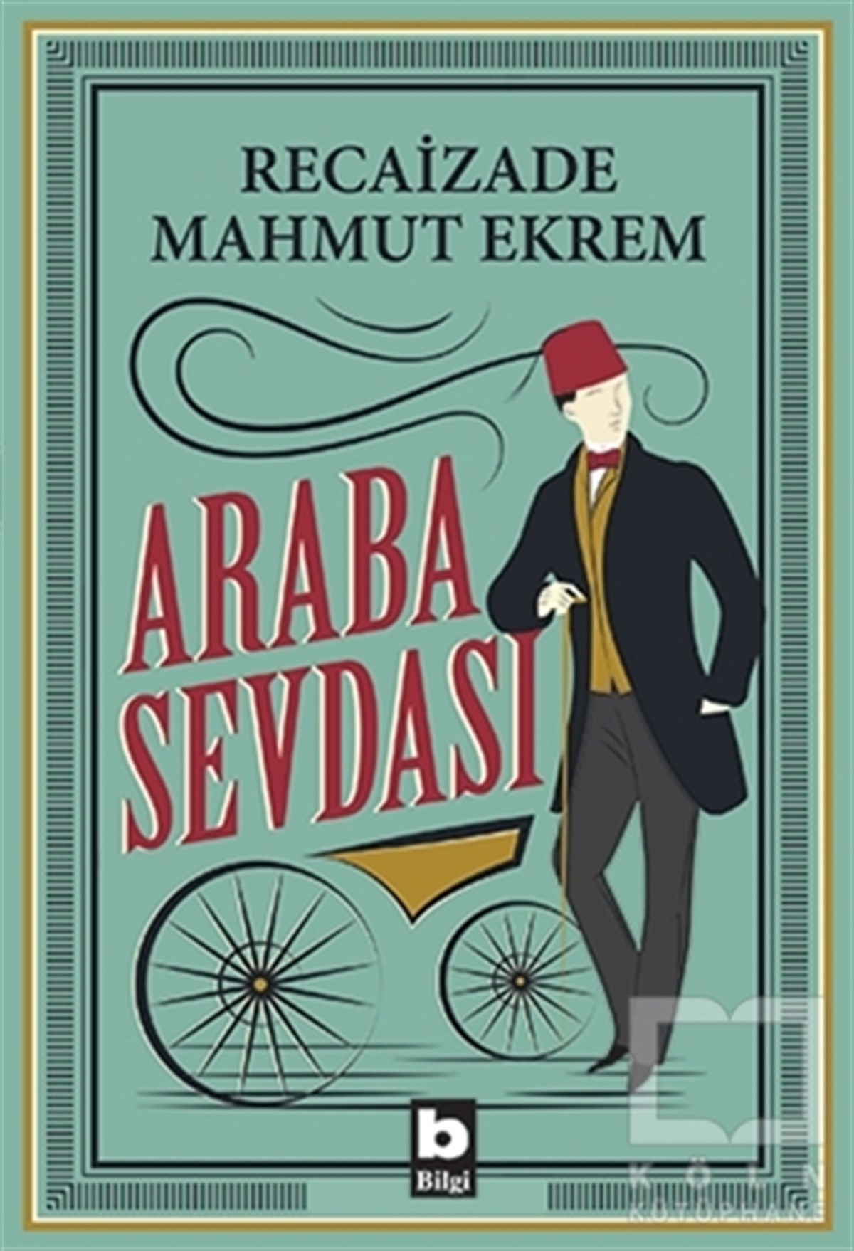 Recaizade Mahmut EkremRomanAraba Sevdası
