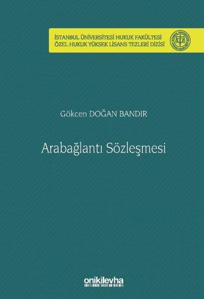Gökcen Doğan BandırHukuk Üzerine KitaplarArabağlantı Sözleşmesi