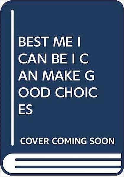 Scholastic AuthorsChildren(Arabic)Best Me I Can Be: I Can Make Good Choices!