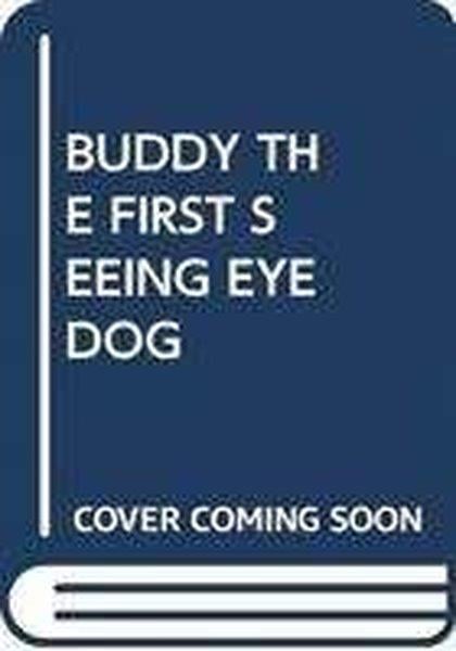 Scholastic AuthorsChildren(Arabic)Buddy: The First Seeing Eye Dog
