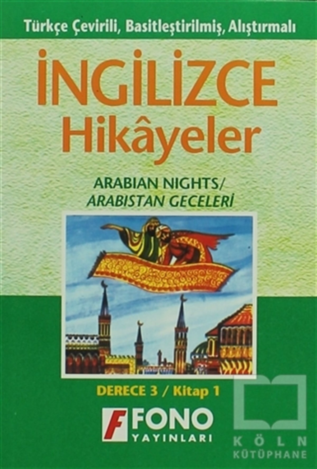 Arabistan Geceleri (derece 3-A)