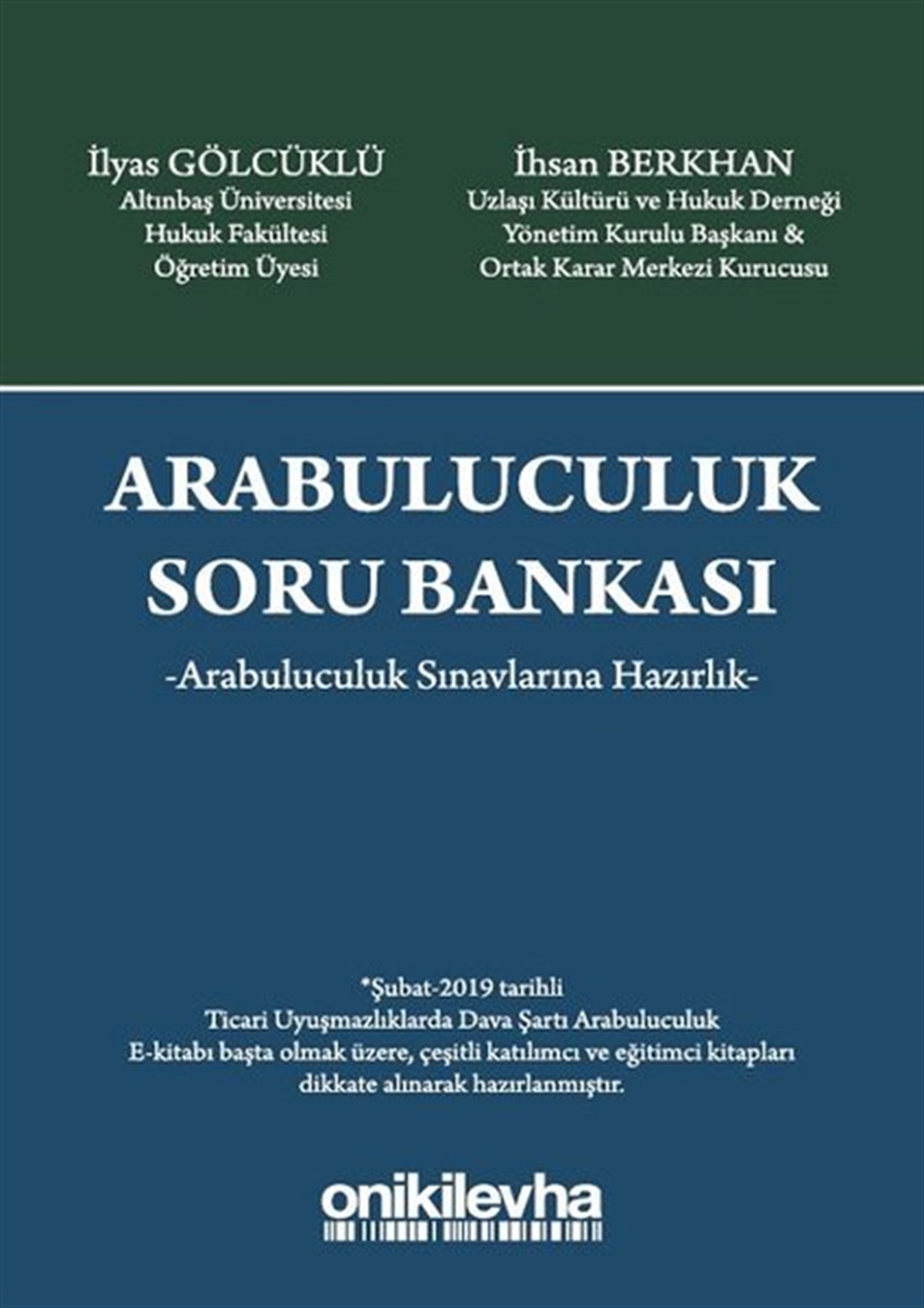 İhsan BerkhanHukuk Üzerine KitaplarArabuluculuk Soru Bankası