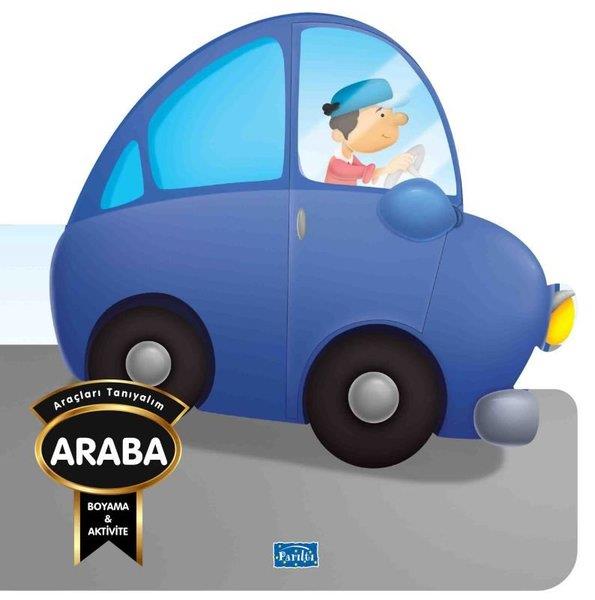 KolektifEgitim Etkinlik KitaplariAraçları Tanıyalım - Araba - Boyama & Aktivite