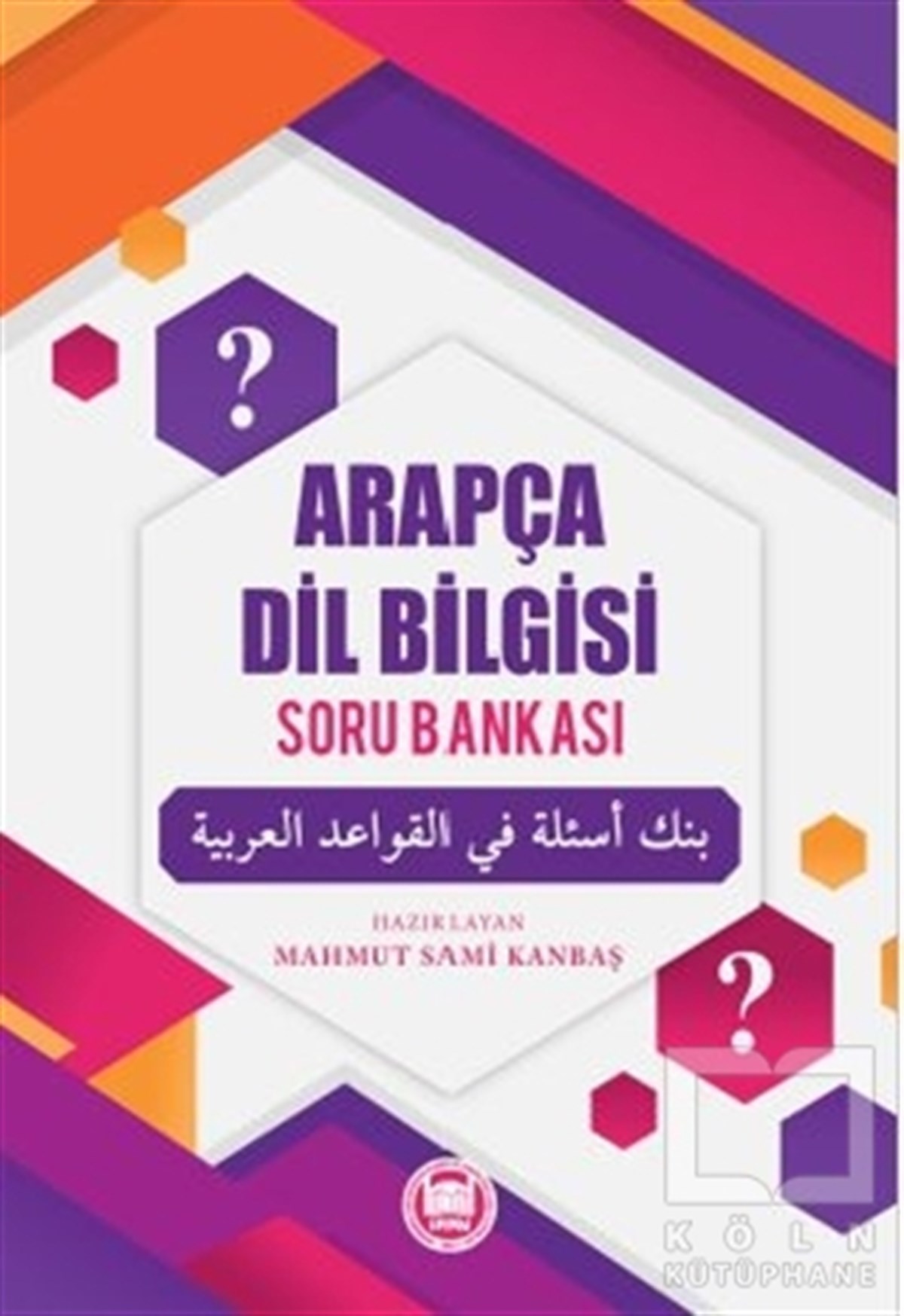 Mahmut Sami KanbaşTürkçe Dil Bilim KitaplarıArapça Dil Bilgisi Soru Bankası