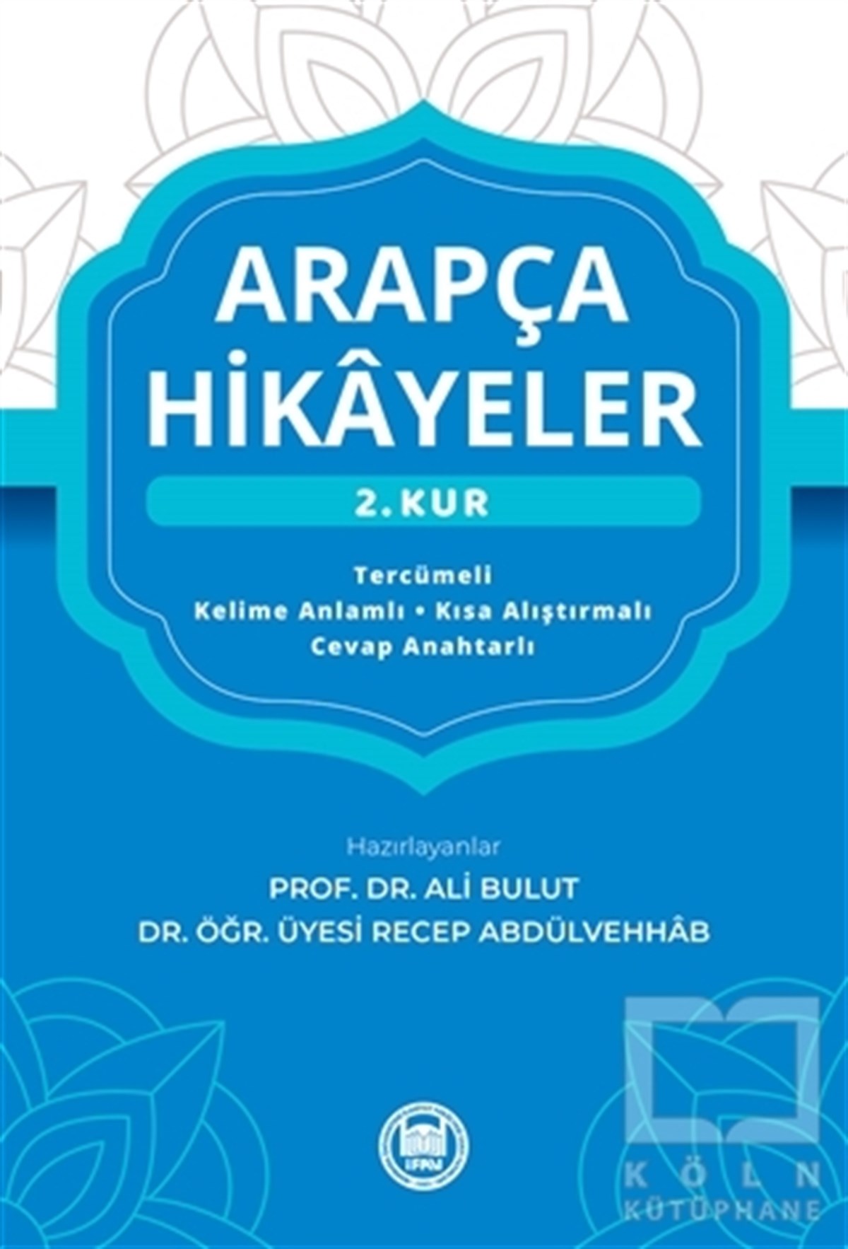 Ali BulutDil ÖğrenimiArapça Hikayeler (2. Kur)