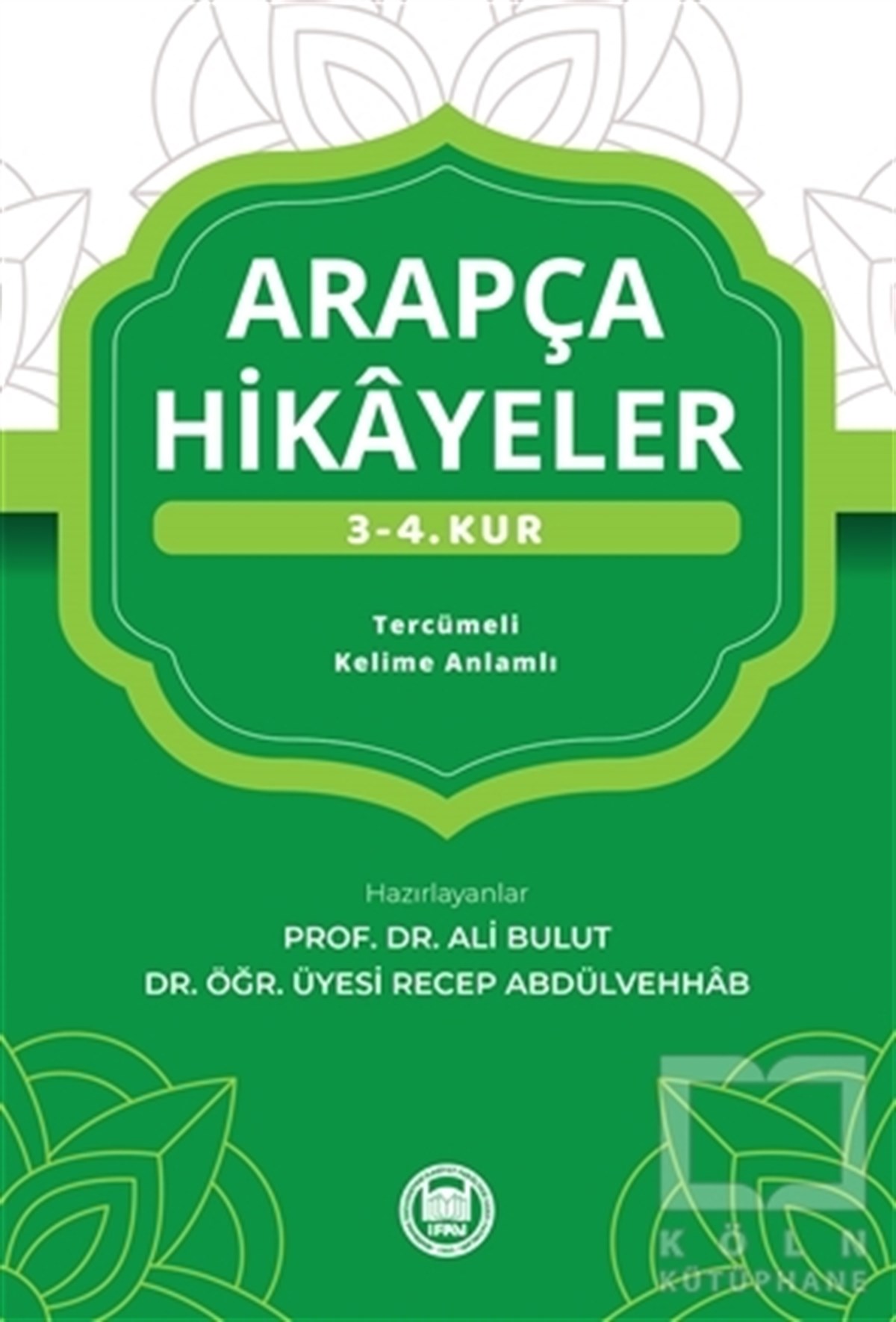 Ali BulutDil ÖğrenimiArapça Hikayeler (3-4. Kur)
