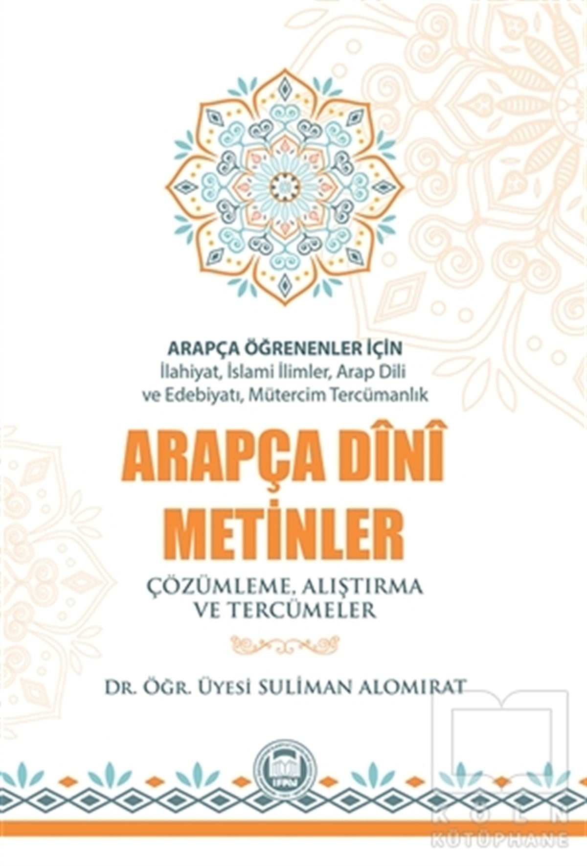 Arapça Öğrenenler İçin Arapça Dini Metinler