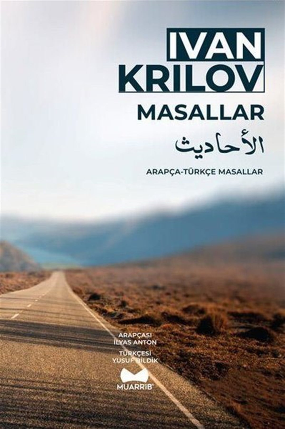 İvan KrilovOkul Öncesi Masal KitaplarıArapça - Türkçe Ivan Krılov Masalları
