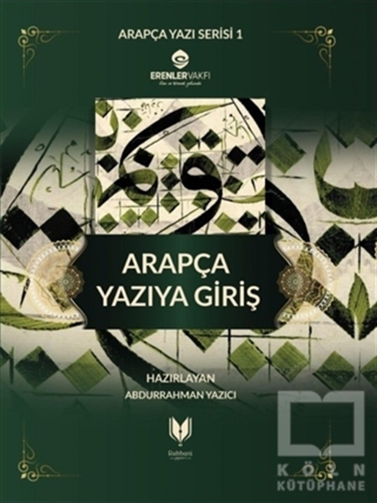 Arapça Yazıya Giriş