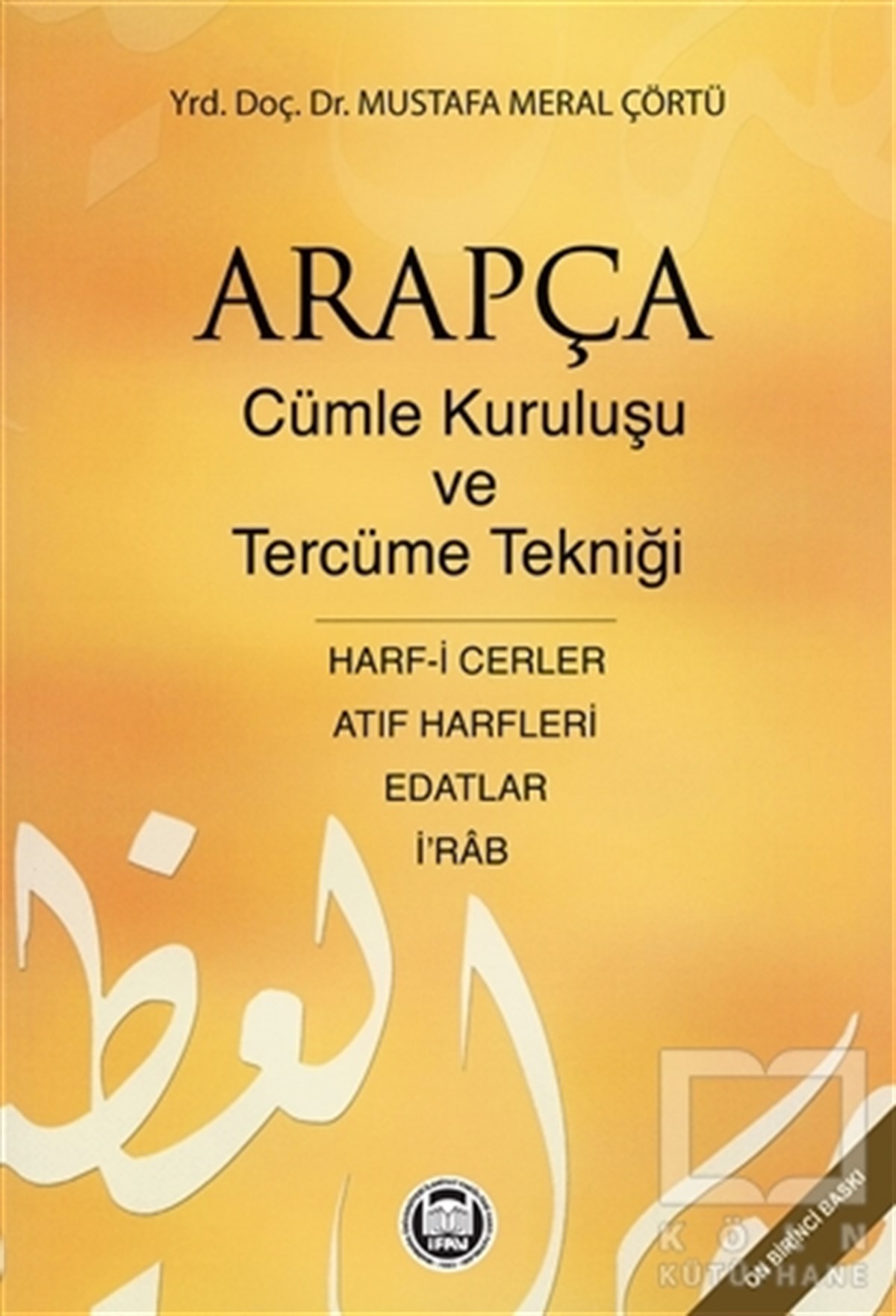 Arapçada Cümle Kuruluşu ve Tercüme Tekniği