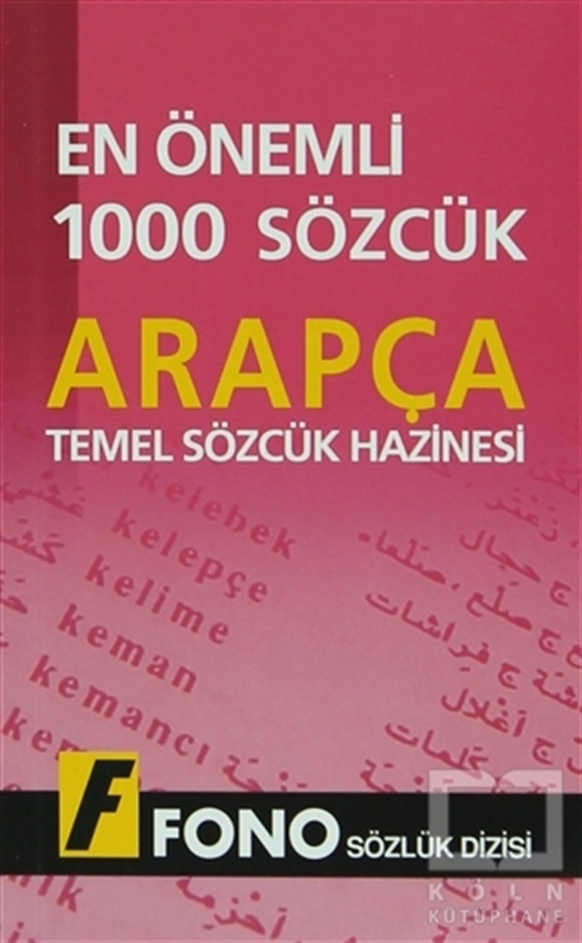 Arapçada En Önemli 1000 Sözcük
