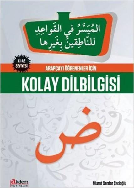 M. Serdar ŞadoğluArabicArapçayı Öğrenenler İçin Kolay Dilbilgisi