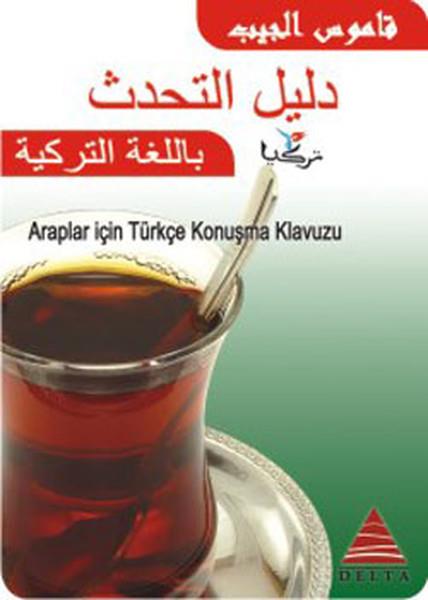KolektifPhrase Book and LanguageAraplar İçin Türkçe Konuşma Kılavuzu