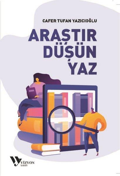 Cafer Tufan YazıcıoğluSosyoloji KitaplarıAraştır Düşün Yaz
