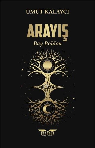 Umut KalaycıTürk RomaniArayış - Bay Boldon