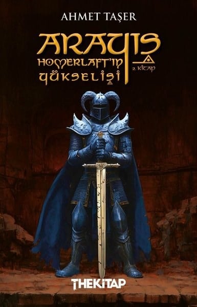 Ahmet TaşerFantastik Kitaplar & Fantastik RomanlarArayış - Homerlaft'ın Yükselişi 2. Kitap