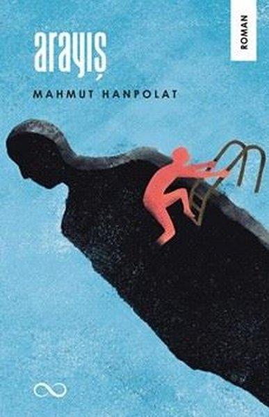 Mahmut HanpolatTürk RomaniArayış