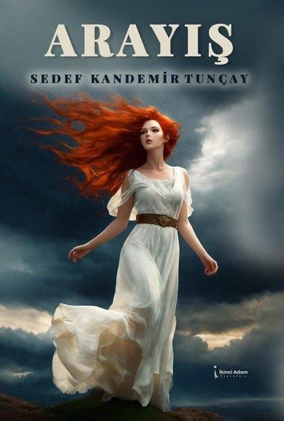 Sedef Kandemir TunçayTürk RomaniArayış