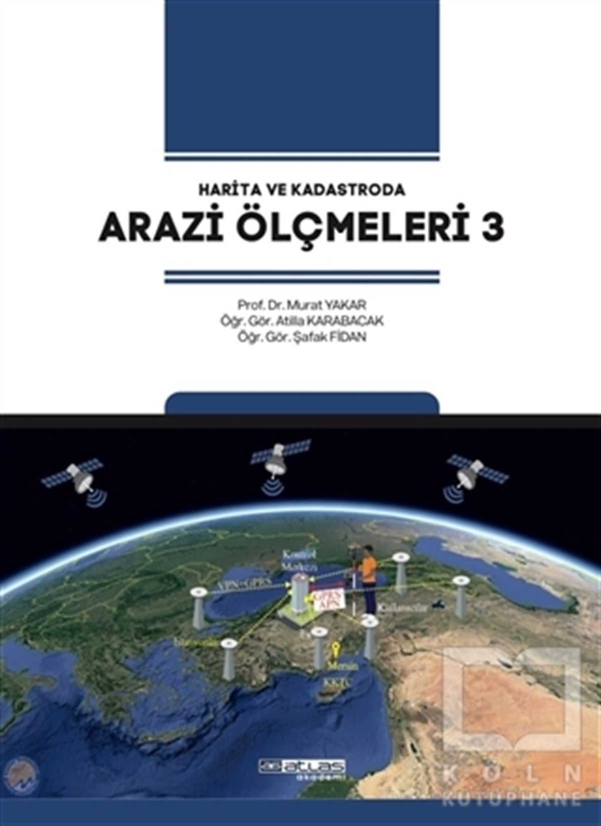 Murat YakarÇevre MühendisliğiArazi Ölçmeleri 3