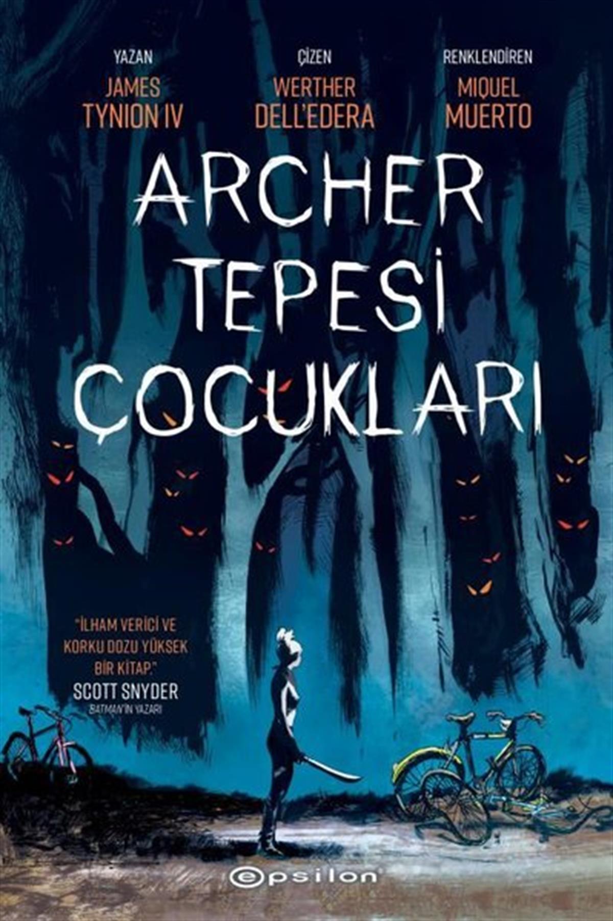 James Tynion İvÇizgi RomanlarArcher Tepesi Çocukları
