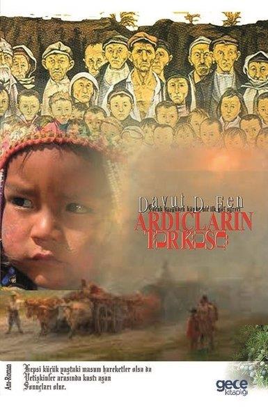 Davut D. FenTürkiye RomanArdıçların Türküsü