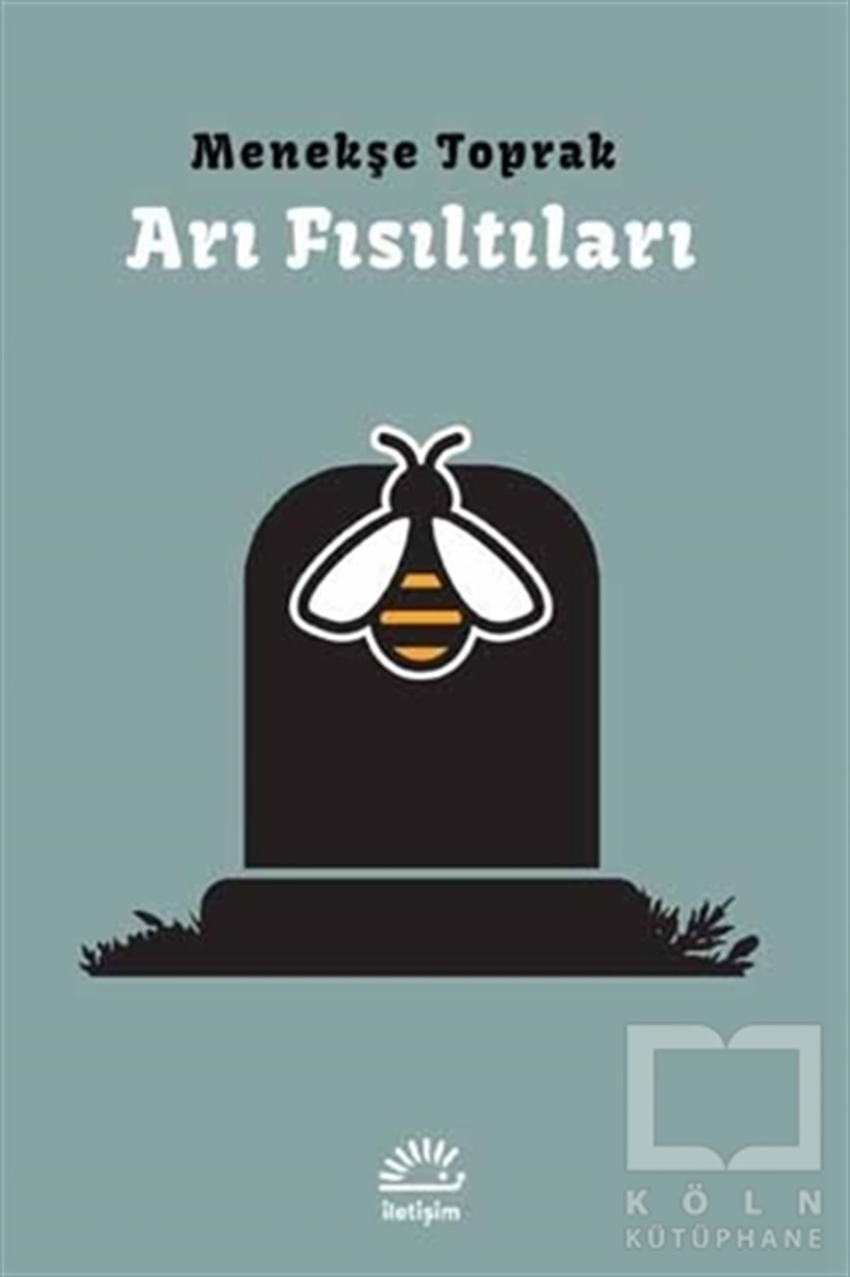 Menekşe ToprakRomanArı Fısıltıları