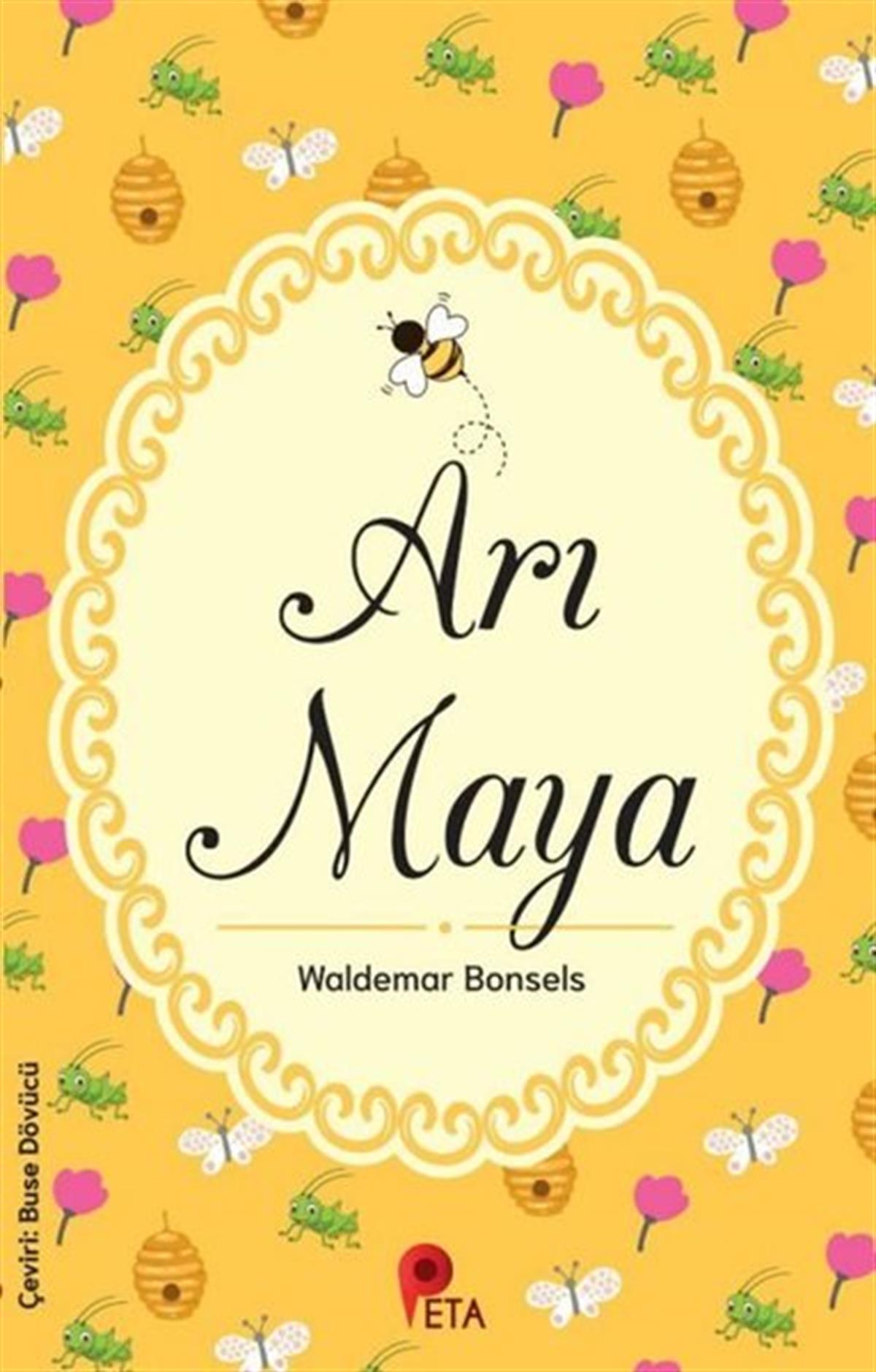 Waldemar BonselsKlasik Çocuk KitaplarıArı Maya