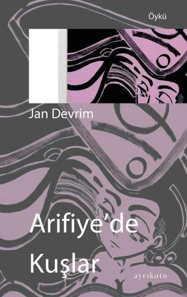 Jan DevrimDünya RomanArifiye'de Kuşlar