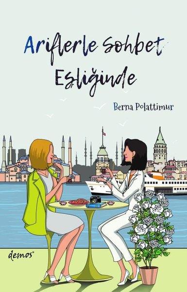 Berna PolattimurTürk ŞiiriAriflerle Sohbet Eşliğinde