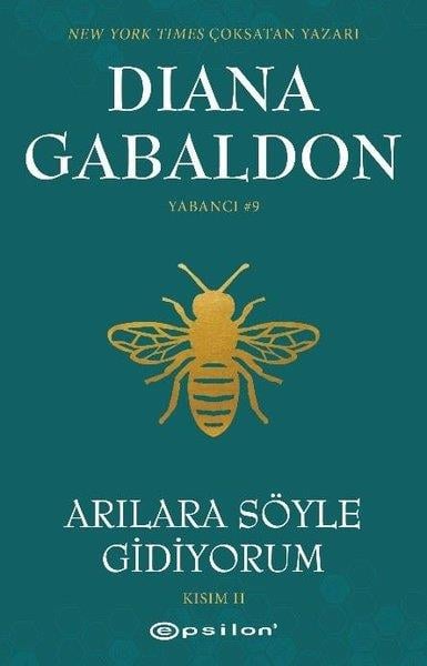 Diana GabaldonDünya RomanArılara Söyle Gidiyorum - Kısım 2