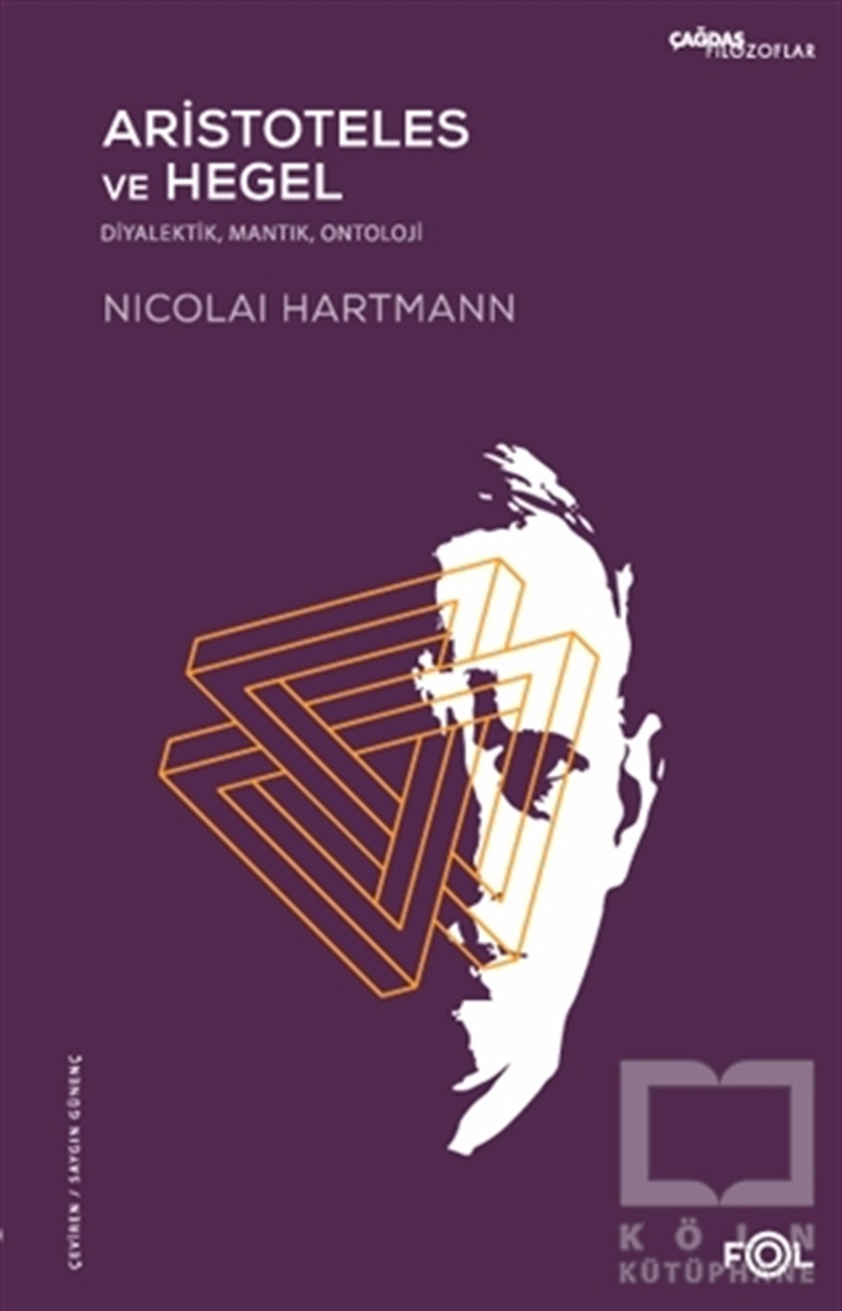 Nicolai HartmannDiğerAristoteles ve Hegel