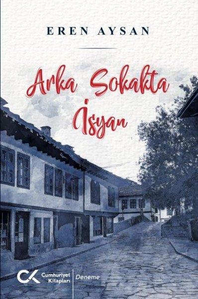 Eren AysanDeneme KitaplarıArka Sokakta İsyan