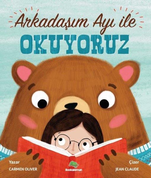Carmen OliverEgitim Etkinlik KitaplariArkadaşım Ayı İle Okuyoruz