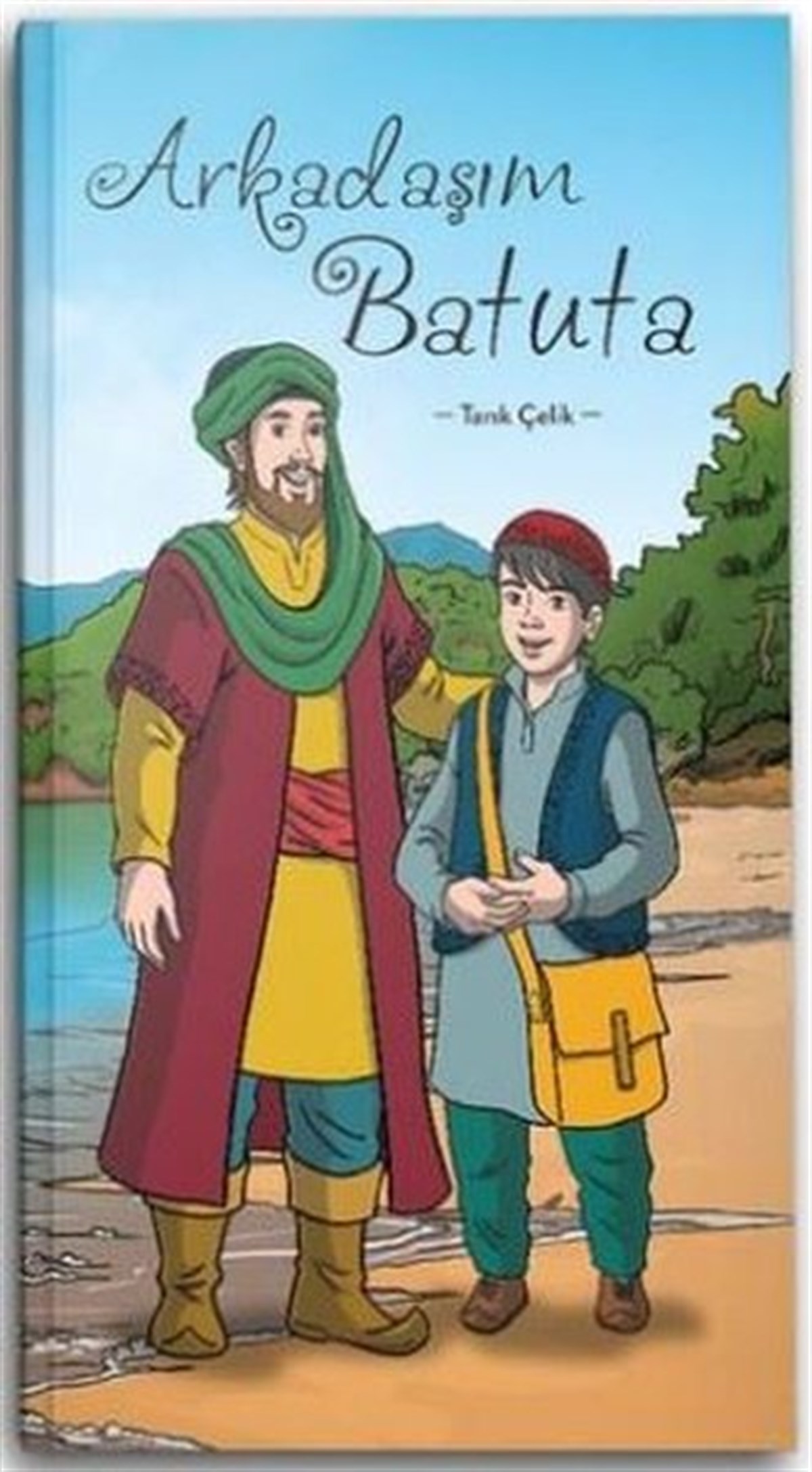 Tarık ÇelikÇocuk Gençlik RomanlarıArkadaşım Batuta