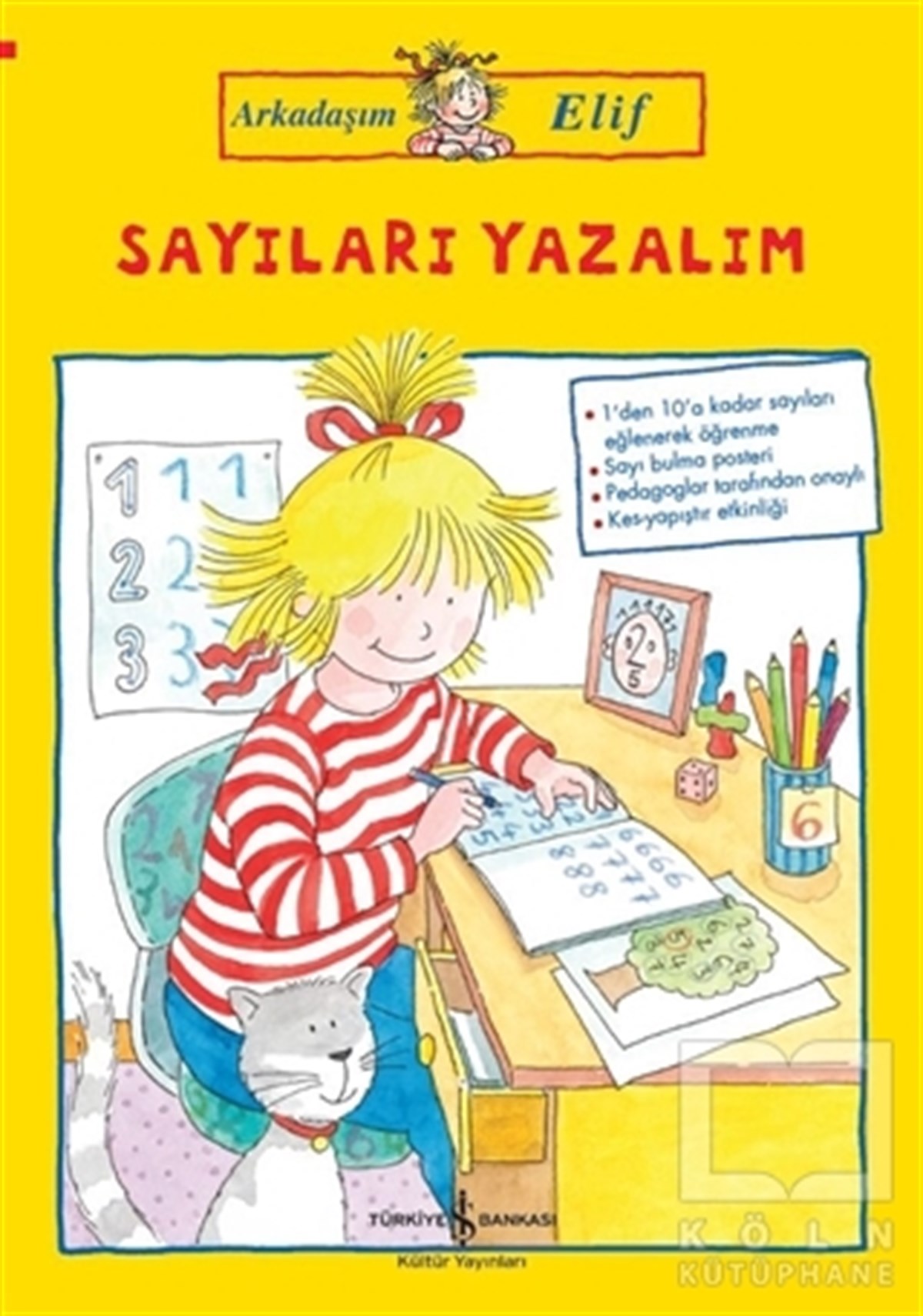 Hanna SörensenZeka Gelişimi KitaplarıArkadaşım Elif - Sayıları Yazalım