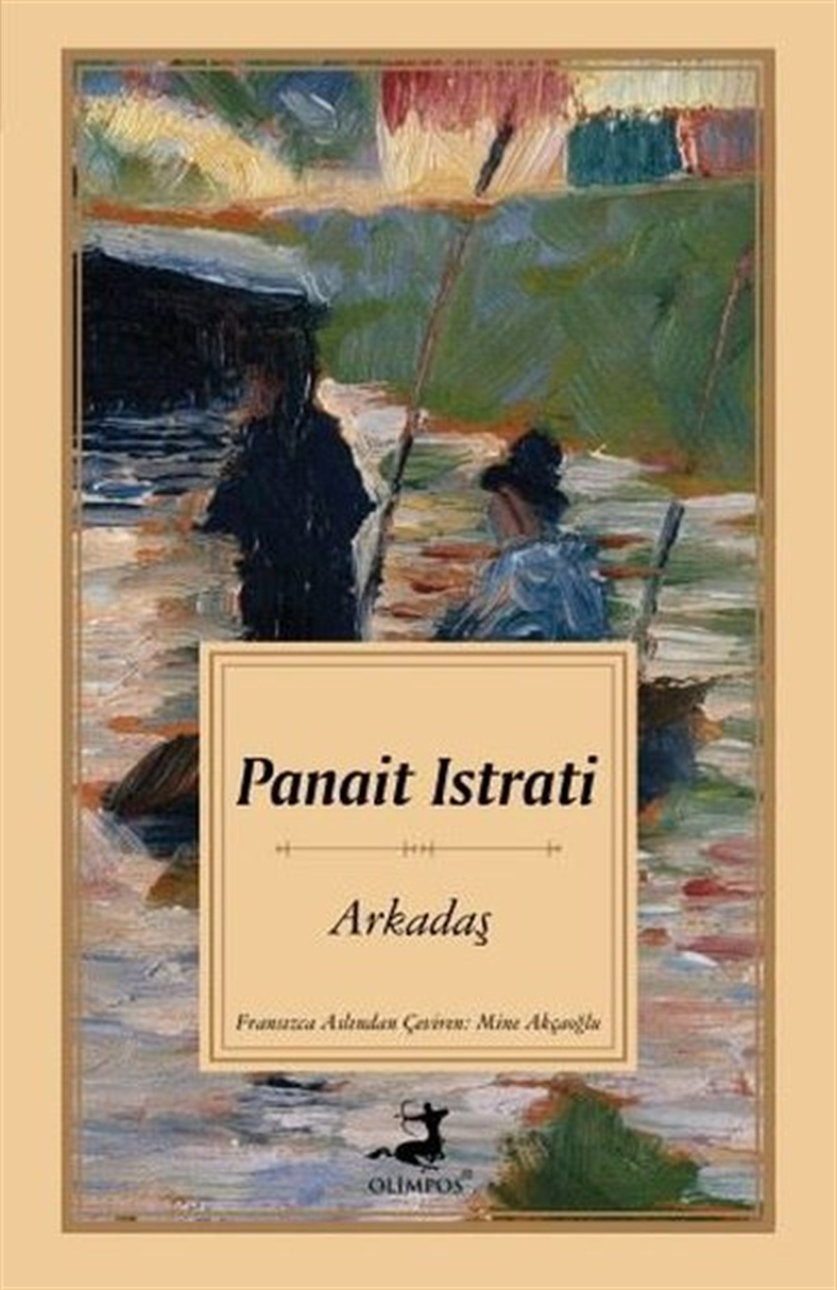 Panait IstratiDünya RomanArkadaş