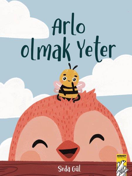 Seda GülEgitim Etkinlik KitaplariArlo Olmak Yeter