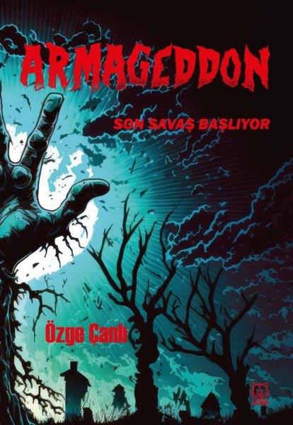 Özge ÇanlıTürkiye RomanArmageddon - Son Savaş Başlıyor