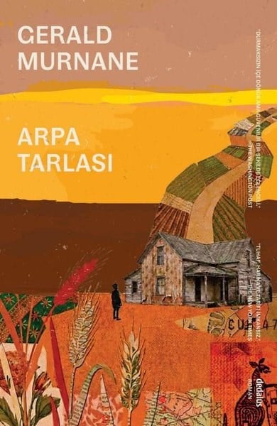 Gerald MurnaneDünya RomanArpa Tarlası