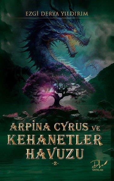 Ezgi Derya YıldırımFantasy und RomaneArpina Cyrus ve Kehanetler Havuzu 2