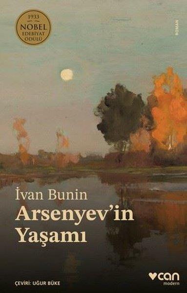 İvan BuninDünya RomanArsenyev'in Yaşamı