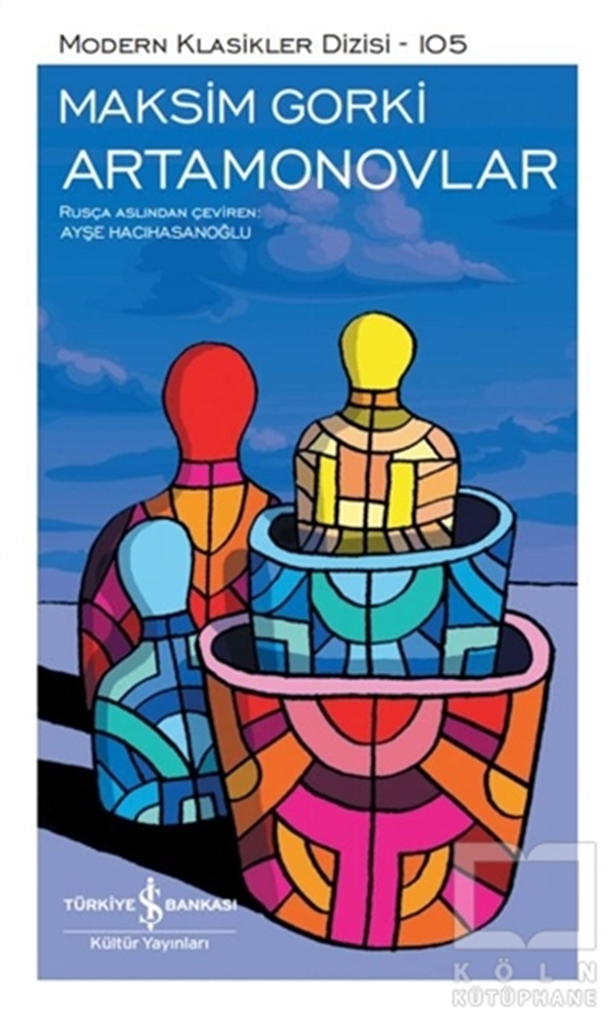 Maksim GorkiWeltklassiker & klassische BücherArtamonovlar (Şömizli)