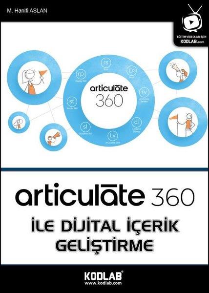 M. Hanifi AslanTasarim GrafikArticulate 360 ile Dijital İçerik Geliştirme