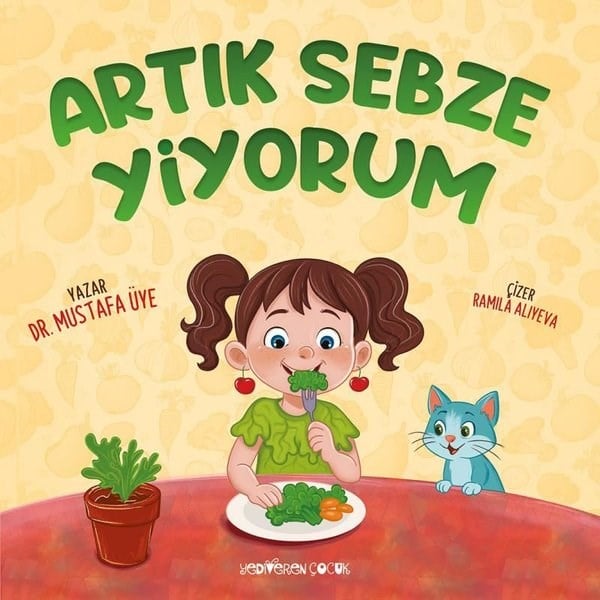 Mustafa ÜyeEgitim Etkinlik KitaplariArtık Sebze Yiyorum