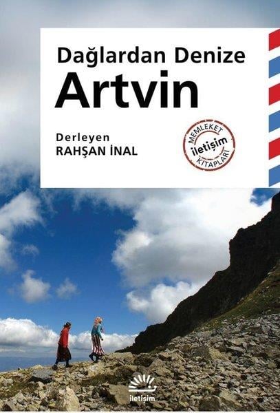 KolektifTürk Tarihi Araştırmaları KitaplarıArtvin: Dağlardan Denize - Memleket İletişim Kitapları