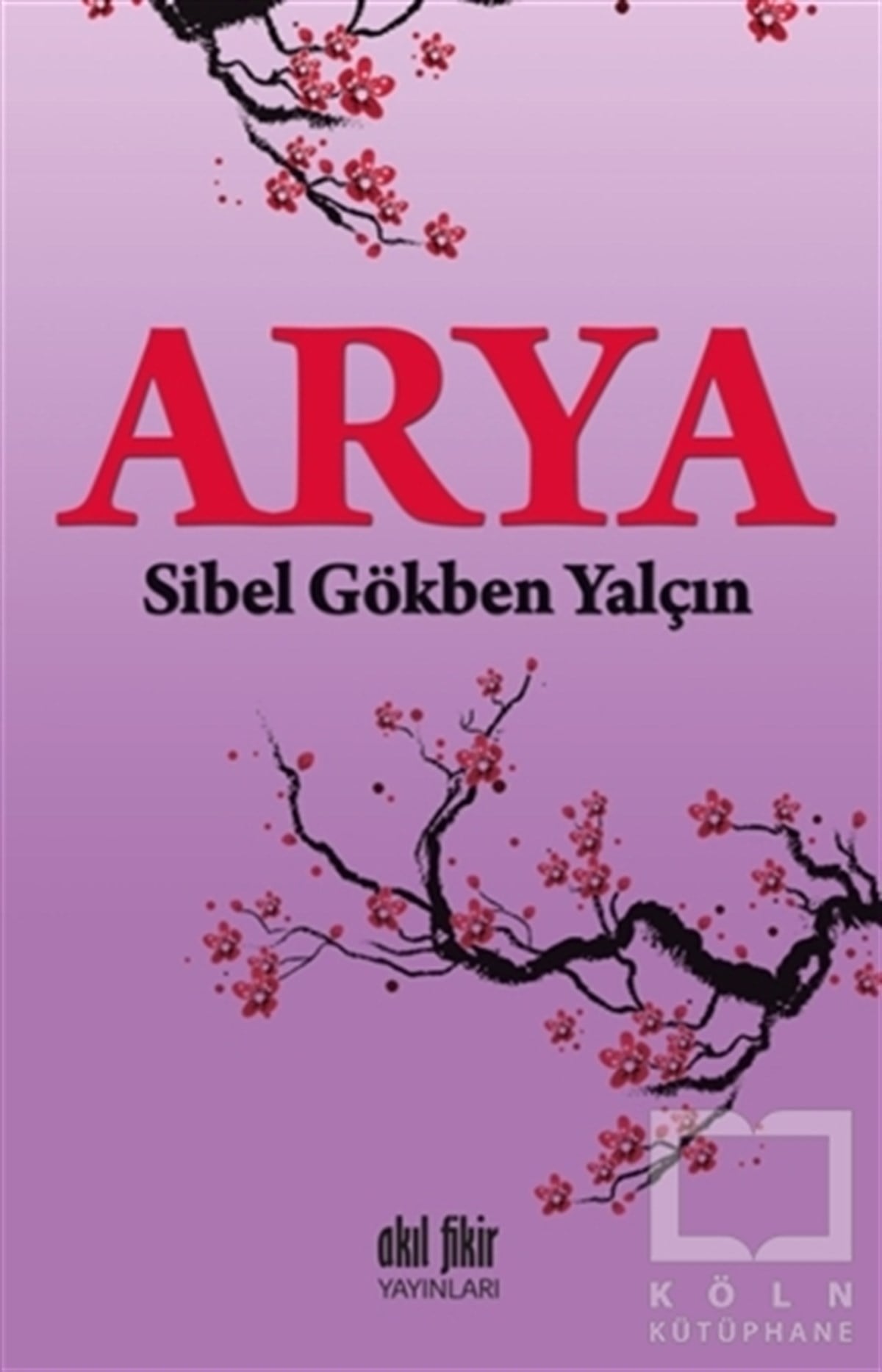 Sibel Gökben YalçınŞiirArya