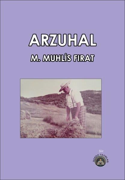 M. Muhlis FıratTürk ŞiiriArzuhal